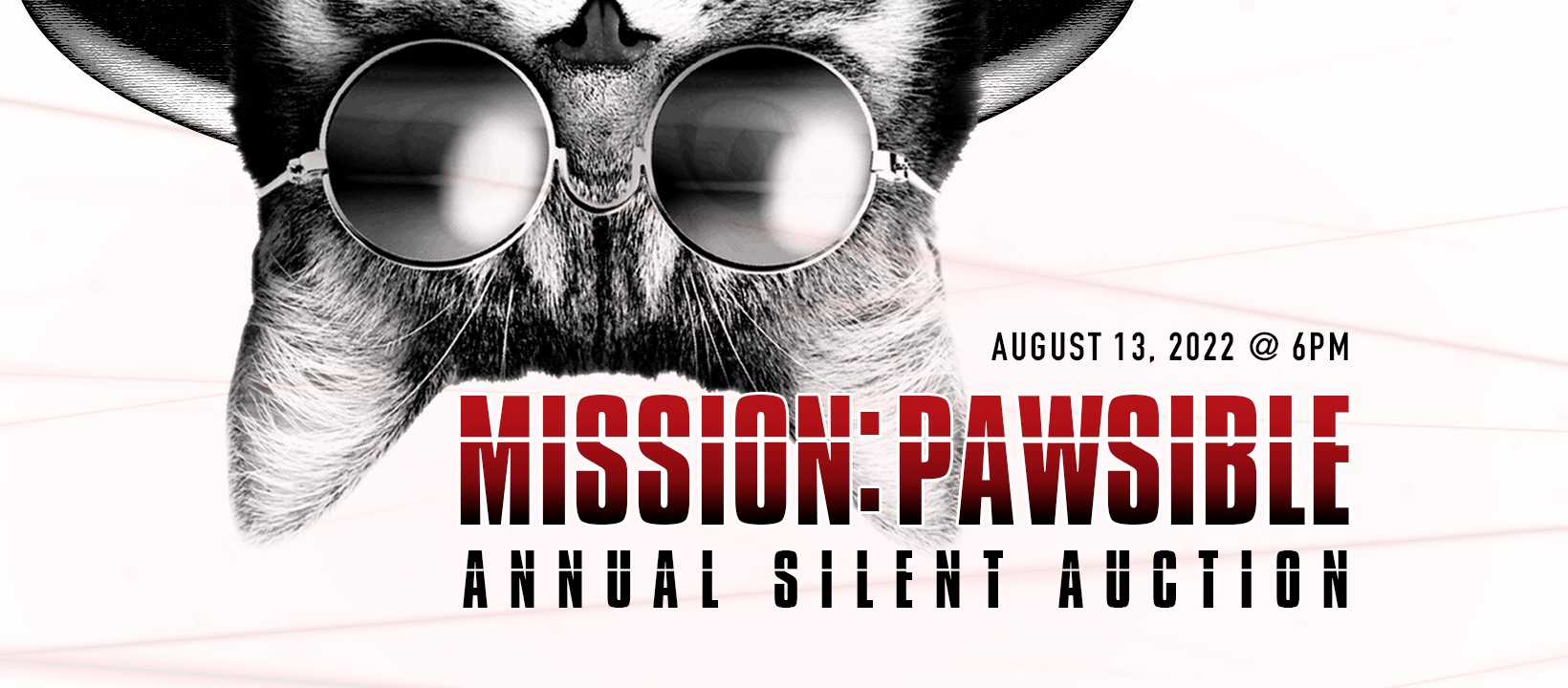 One Love Animal Rescue presents Mission:Pawsible, our Annual Silent Auction